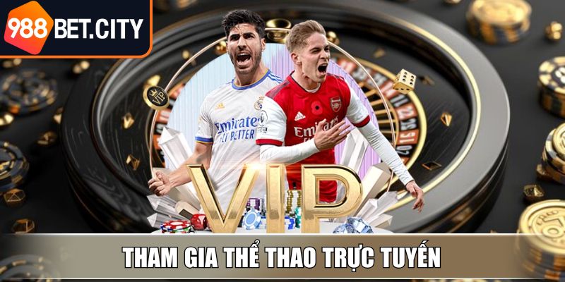 Tham gia Thể Thao trực tuyến