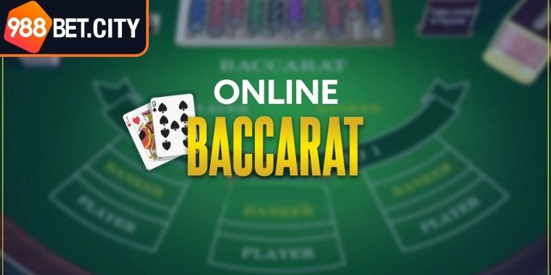 Tìm hiểu cơ bản về các thế bài baccarat 988BET
