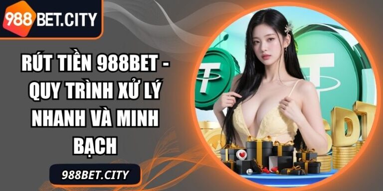 Rút tiền 988Bet
